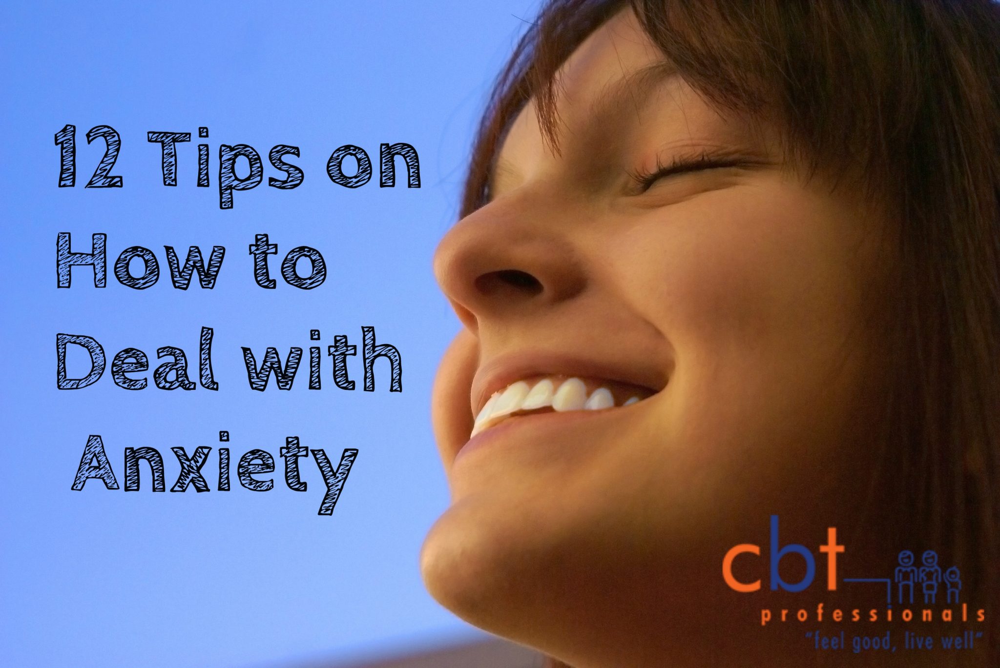 12 Tips on How to Deal with Anxiety, Happy woman